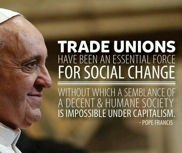 PopeFrancisTradeUnionsSocialChange.jpeg